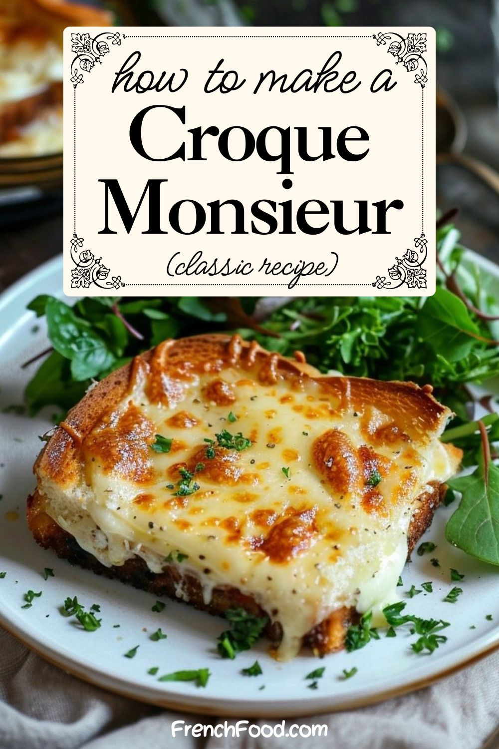 Croque Monsieur French Recipe